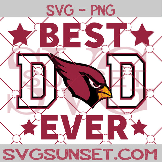 Arizona Cardinals Best Dad Ever SVG PNG, Arizona Cardinals SVG, Best Dad Ever SVG