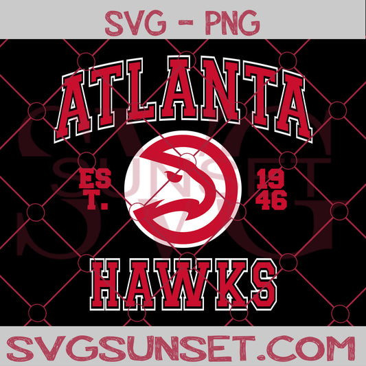 Atlanta Hawks est. 1946 SVG PNG, Atlanta Hawks SVG