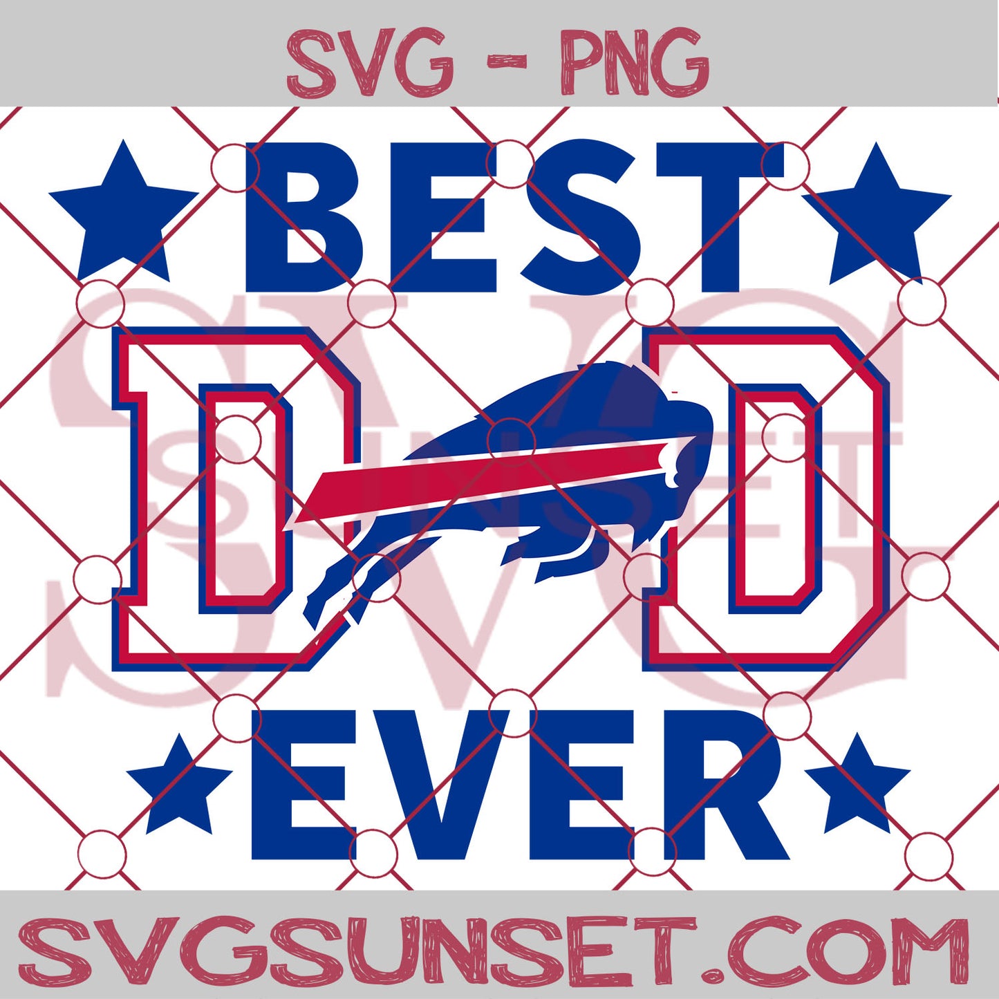 Buffalo Bills Best Dad Ever SVG PNG, Buffalo Bills SVG, Best Dad Ever SVG