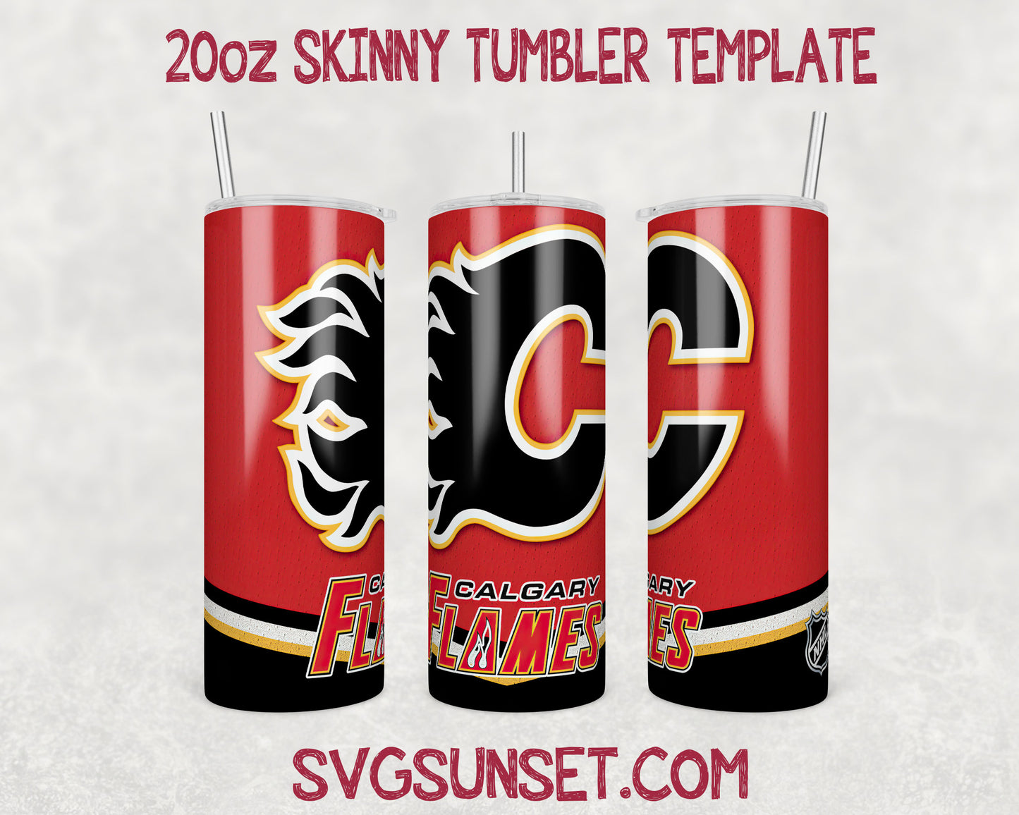 Calgary Flames Tumbler Wrap PNG, Calgary Flames Tumbler Wrap