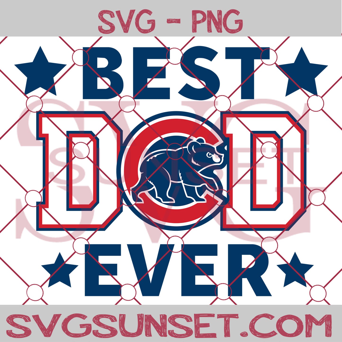 Chicago Cubs Best Dad Ever SVG PNG, Chicago Cubs SVG, Best Dad Ever SVG