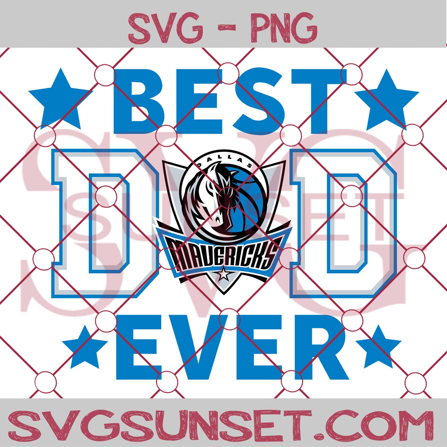 Dallas Mavericks Best Dad Ever SVG PNG, Dallas Mavericks SVG, Best Dad Ever SVG