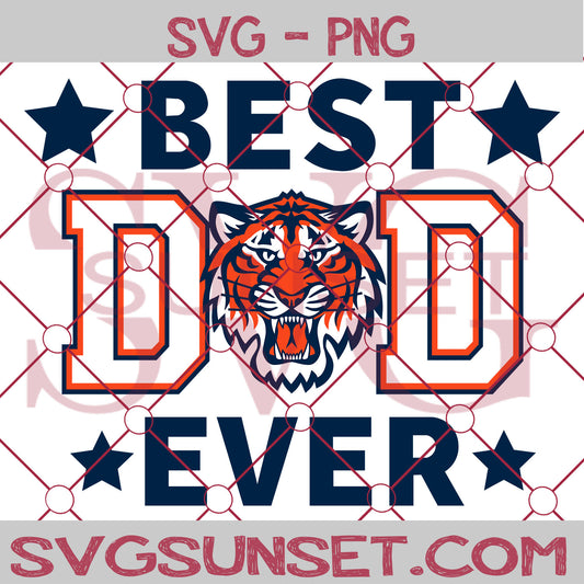 Detroit Tigers Best Dad Ever SVG PNG,Detroit Tigers SVG, Best Dad Ever SVG