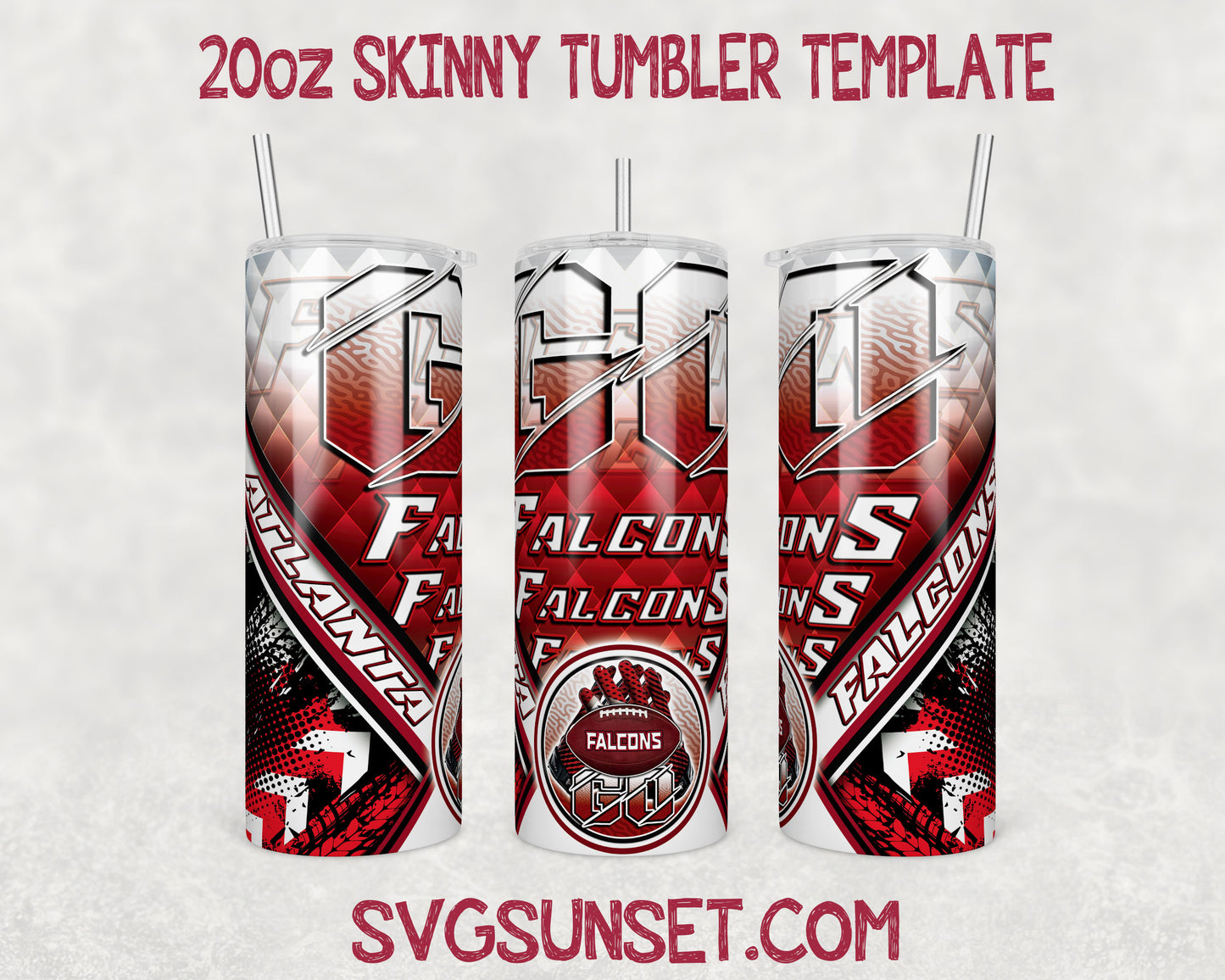 Go Atlanta Falcons Tumbler Wrap PNG, Atlanta Falcons Tumbler Wrap