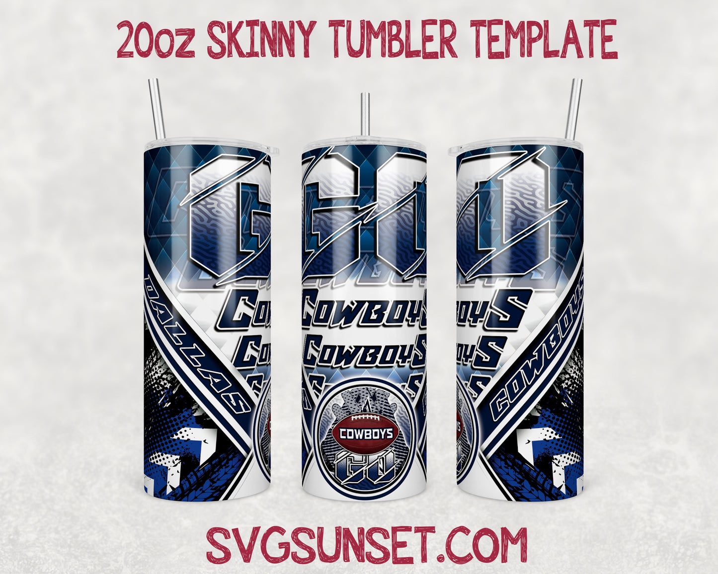 Go Dallas Cowboys Tumbler Wrap PNG, Dallas Cowboys Tumbler Wrap