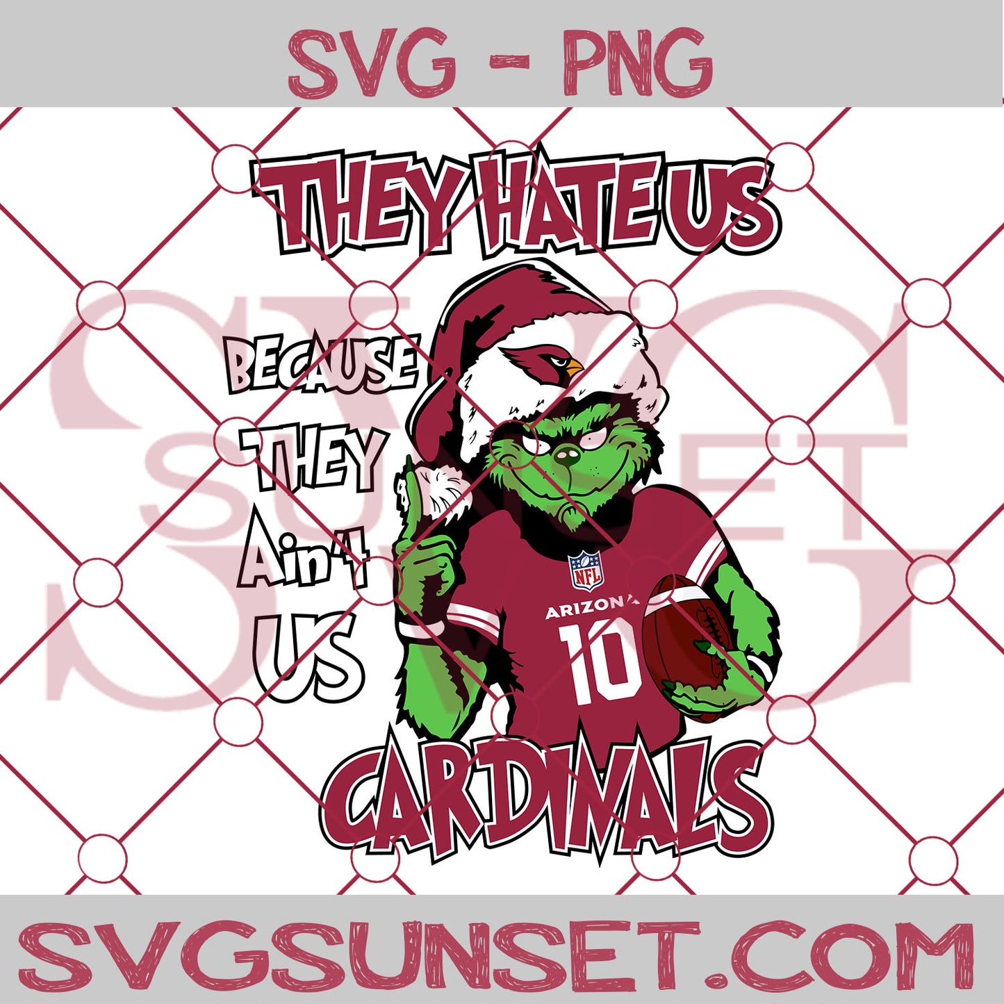 Grinch They Hate Us Because They Ain’t Us Arizona Cardinals SVG, Grinch Arizona Cardinals SVG