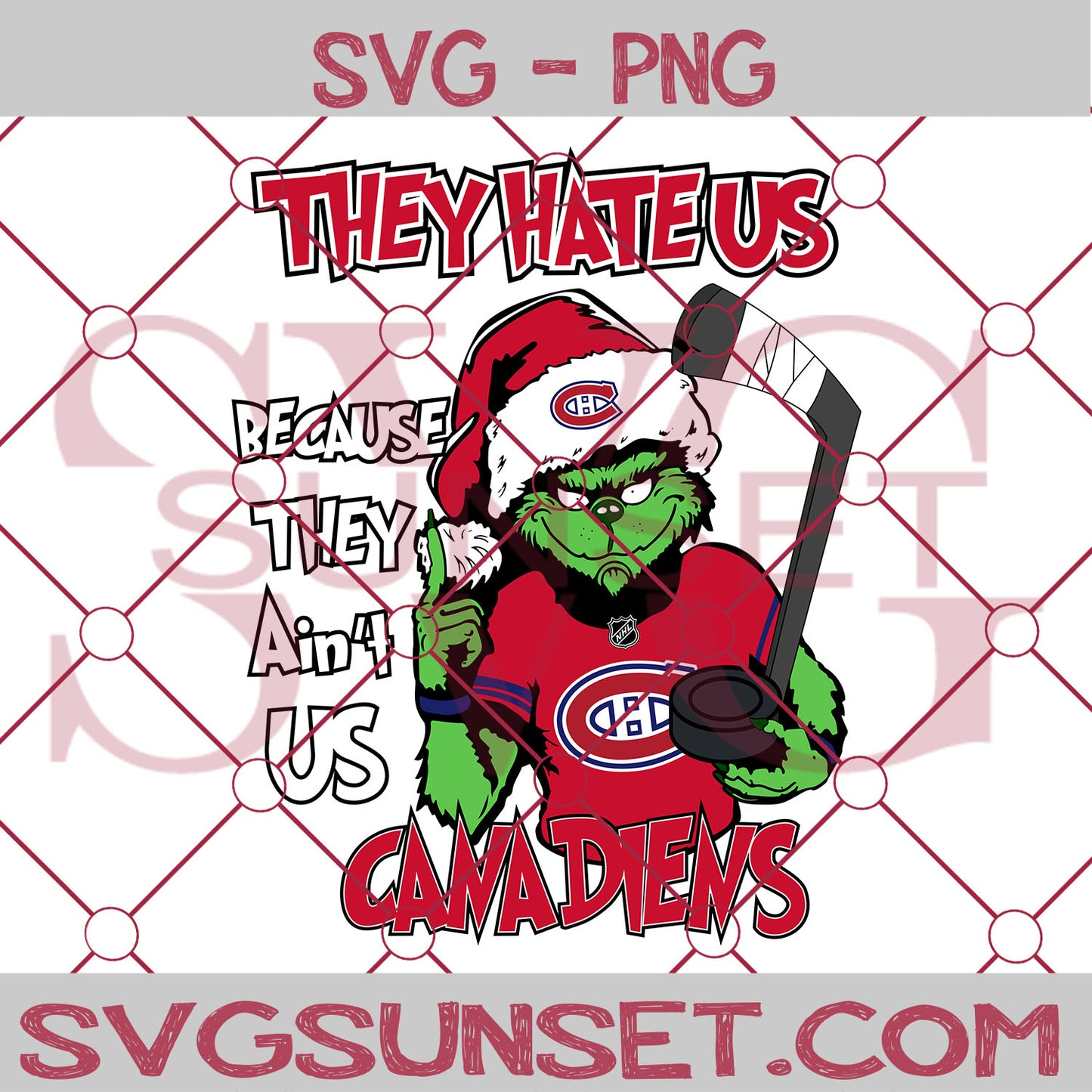 Grinch They Hate Us Because They Ain’t Us Montreal Canadiens SVG, Grinch Montreal Canadiens SVG