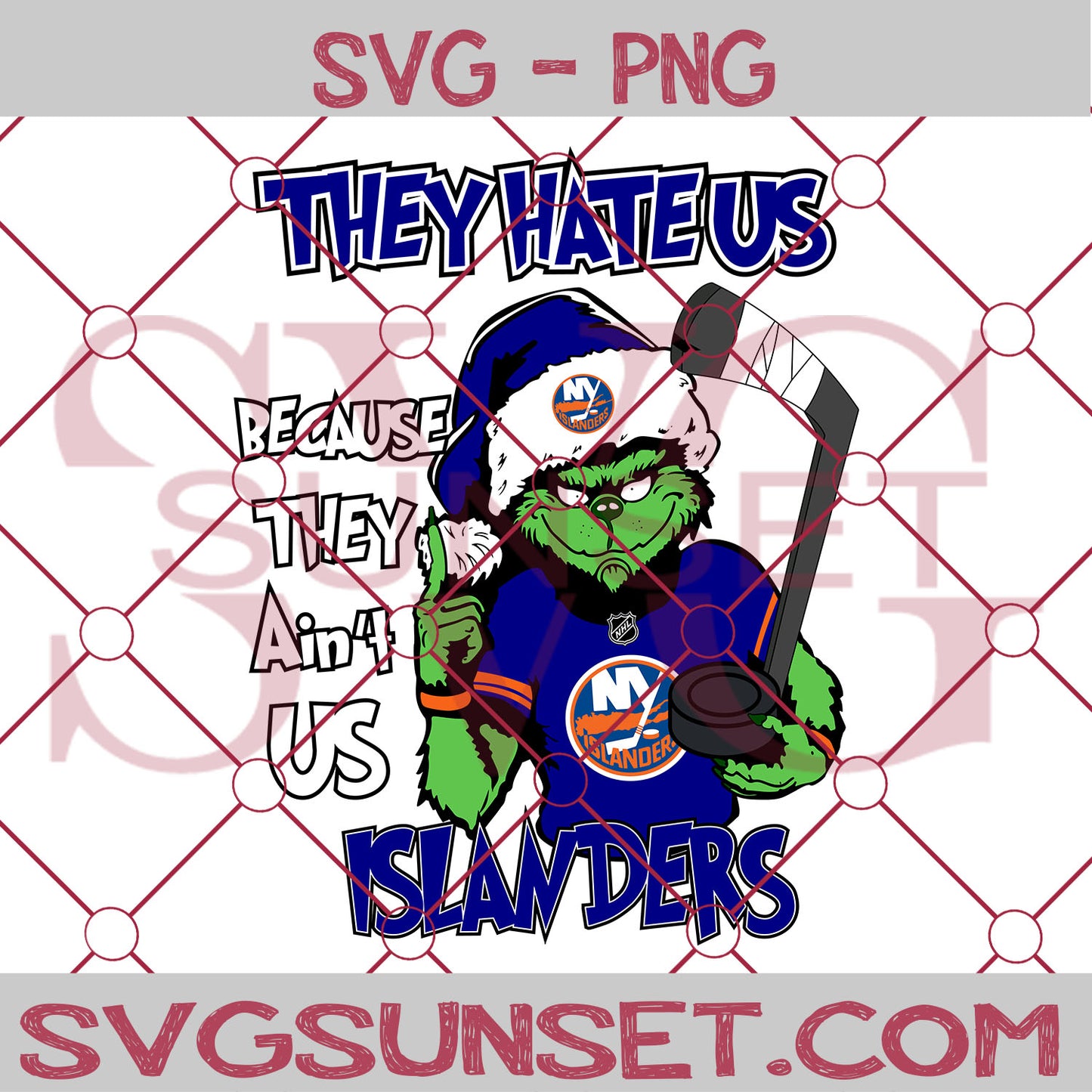 Grinch They Hate Us Because They Ain’t Us New York Islanders SVG, Grinch New York Islanders SVG