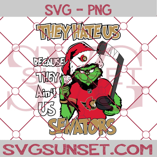 Grinch They Hate Us Because They Ain’t Us Ottawa Senators SVG, Grinch Ottawa Senators SVG