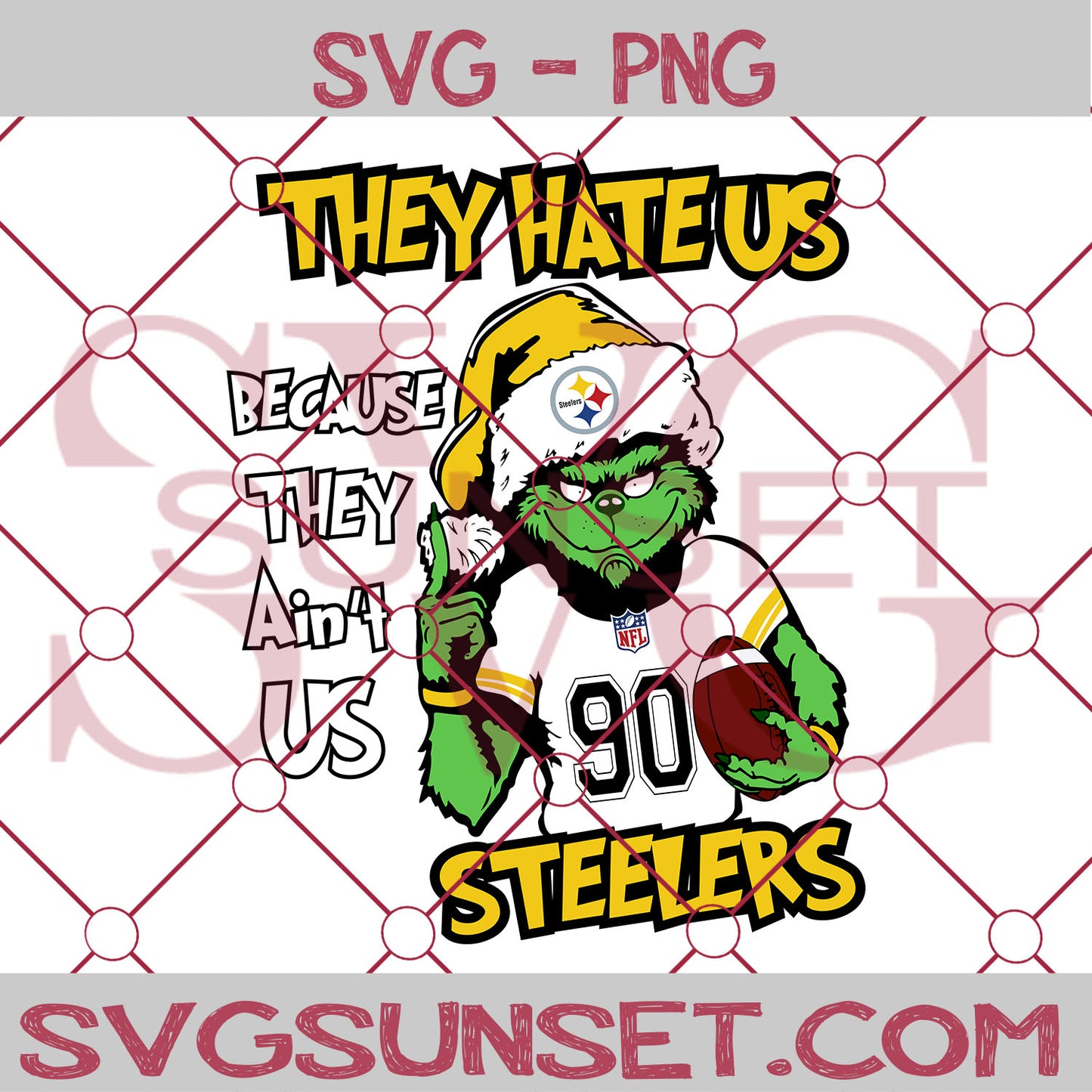 Grinch They Hate Us Because They Ain’t Us Pittsburgh Steelers SVG, Grinch Pittsburgh Steelers SVG