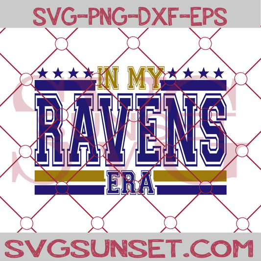 In My Ravens Era SVG, Baltimore Ravens SVG