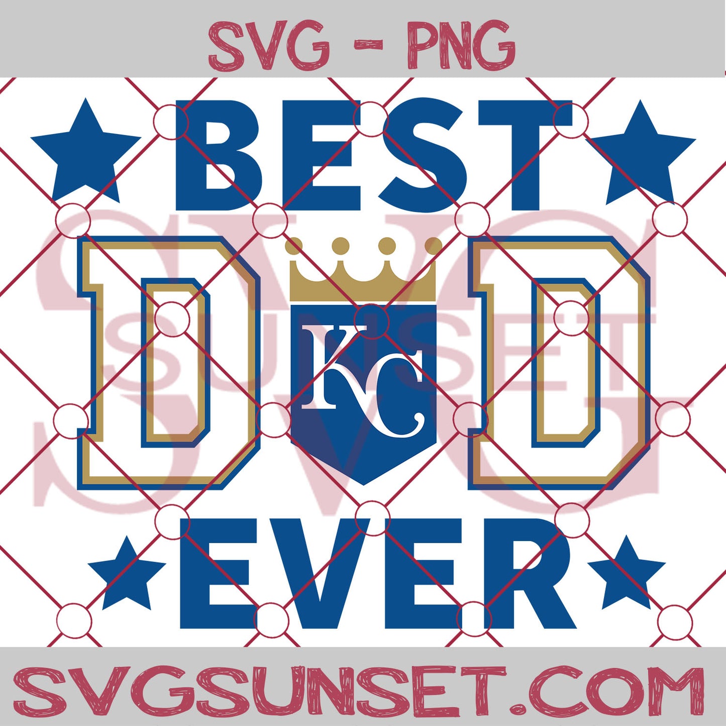 Kansas City Royals Best Dad Ever SVG PNG, Kansas City Royals SVG, Best Dad Ever SVG