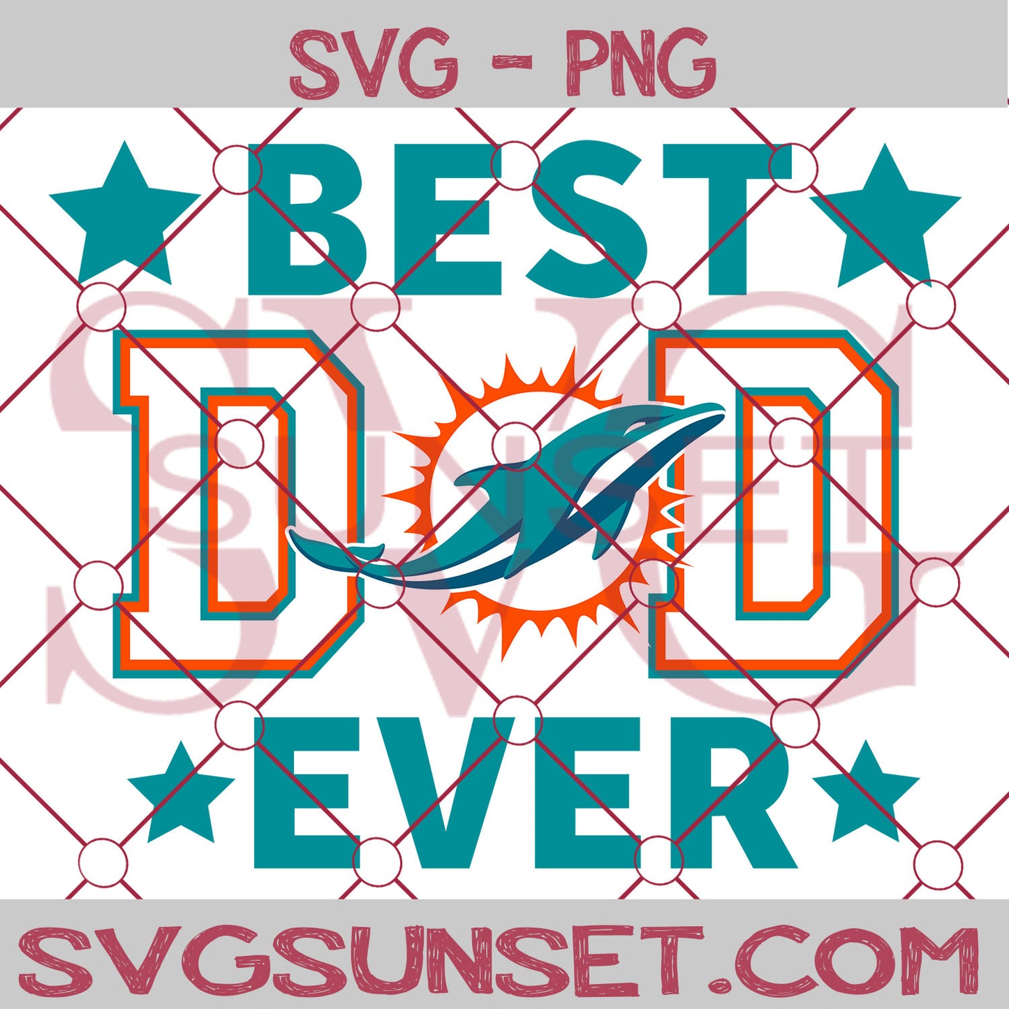 Miami Dolphins Best Dad Ever SVG PNG, Miami Dolphins SVG, Best Dad Ever SVG