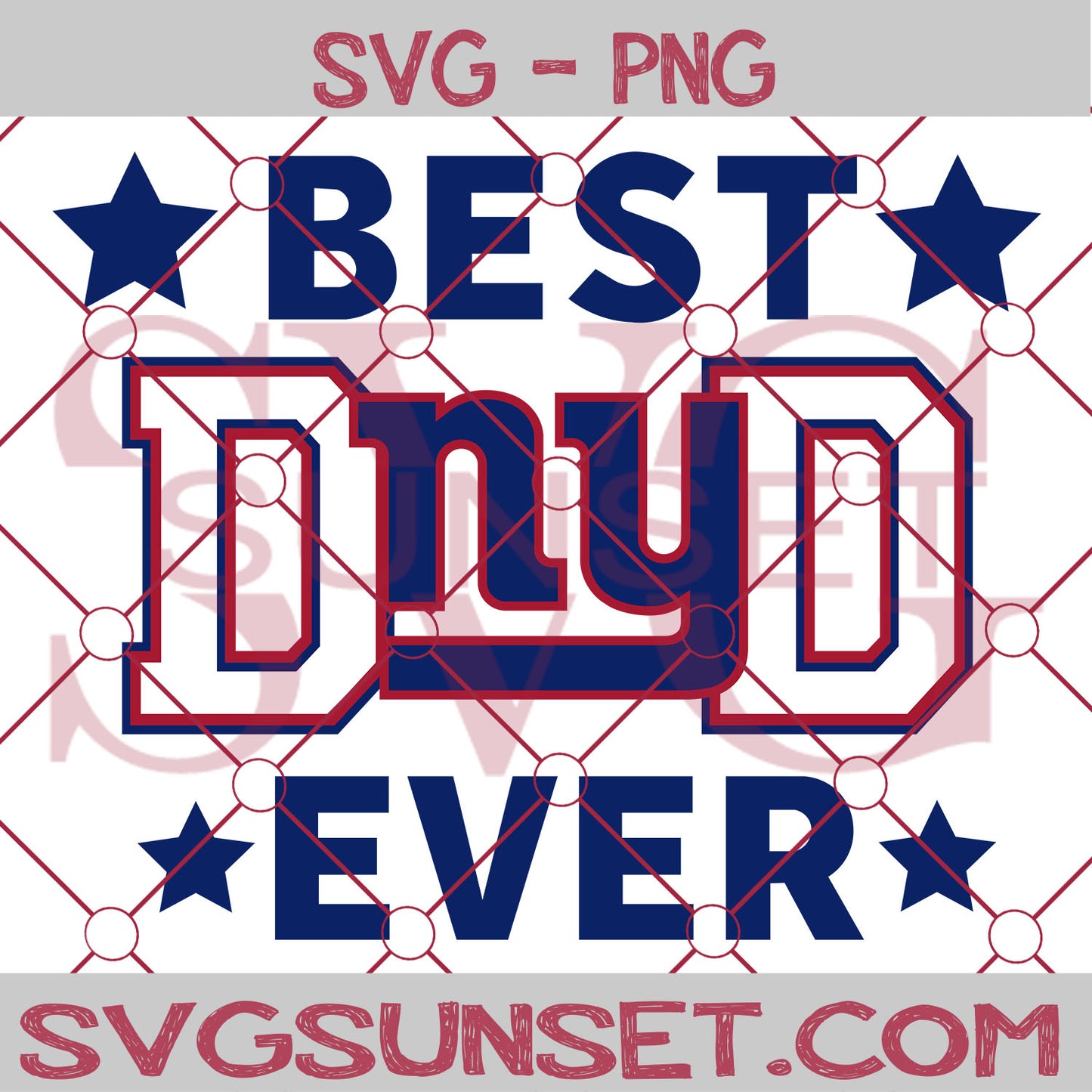 New York Giants Best Dad Ever SVG PNG, New York Giants SVG, Best Dad Ever SVG