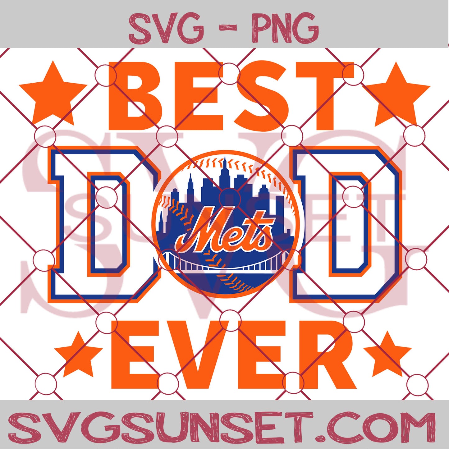 New York Mets Best Dad Ever SVG PNG, New York Mets SVG, Best Dad Ever SVG