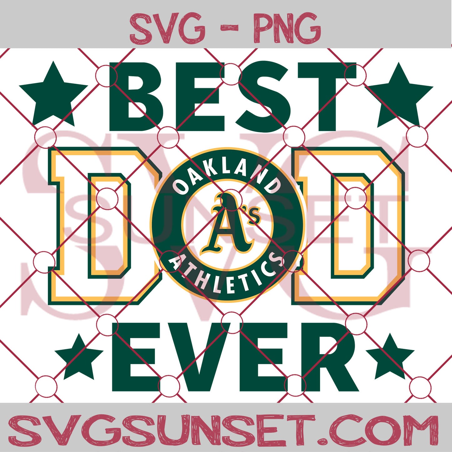 Oakland Athletics Best Dad Ever SVG PNG, Oakland Athletics SVG, Best Dad Ever SVG