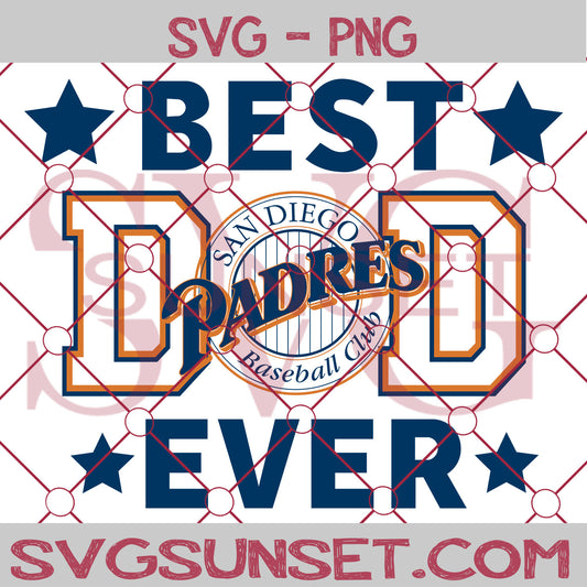 San Diego Padres Best Dad Ever SVG PNG, San Diego Padres SVG, Best Dad Ever SVG