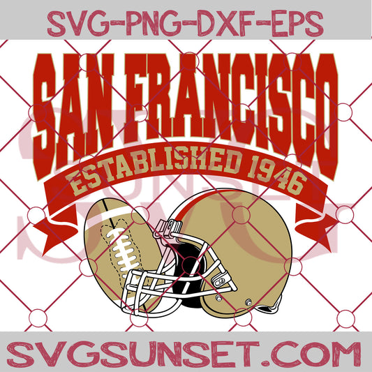 San Francisco Established 1946 SVG, San Francisco 49ers SVG