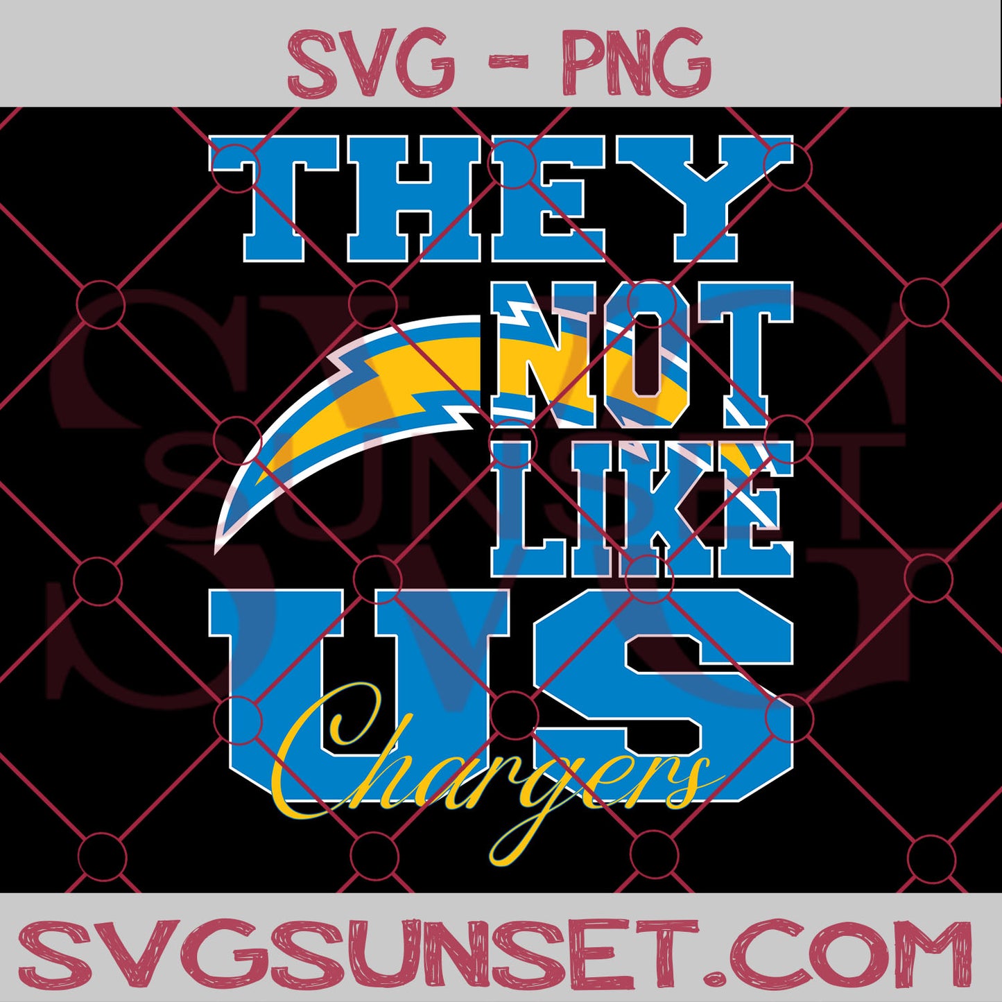 They NOt Like us Chargers SVG, Los Angeles Chargers Svg, They Not Like us Svg, NFL Team Logo Svg