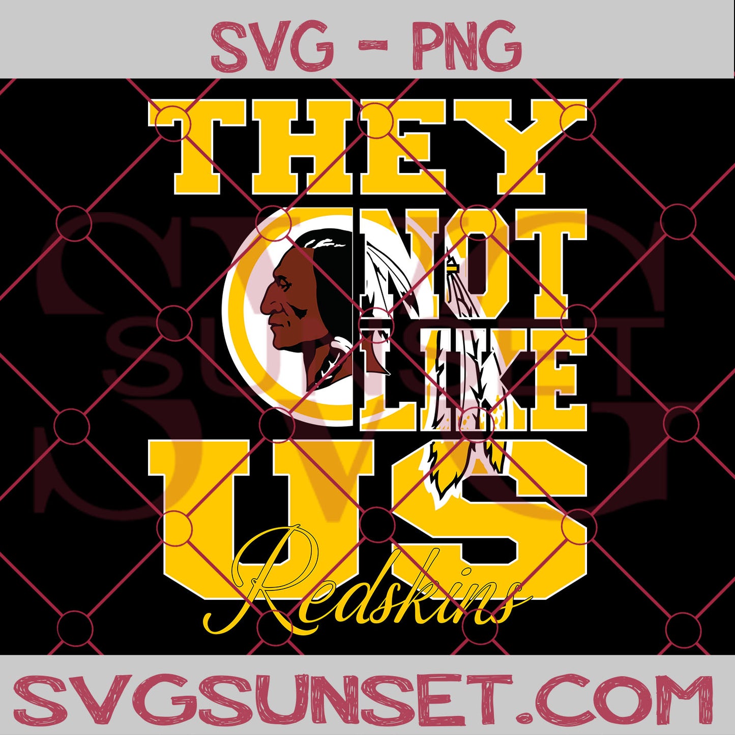 They Not Like us Redskins SVG, Washington Redskins Svg, They Not Like us Svg, NFL Team Logo Svg