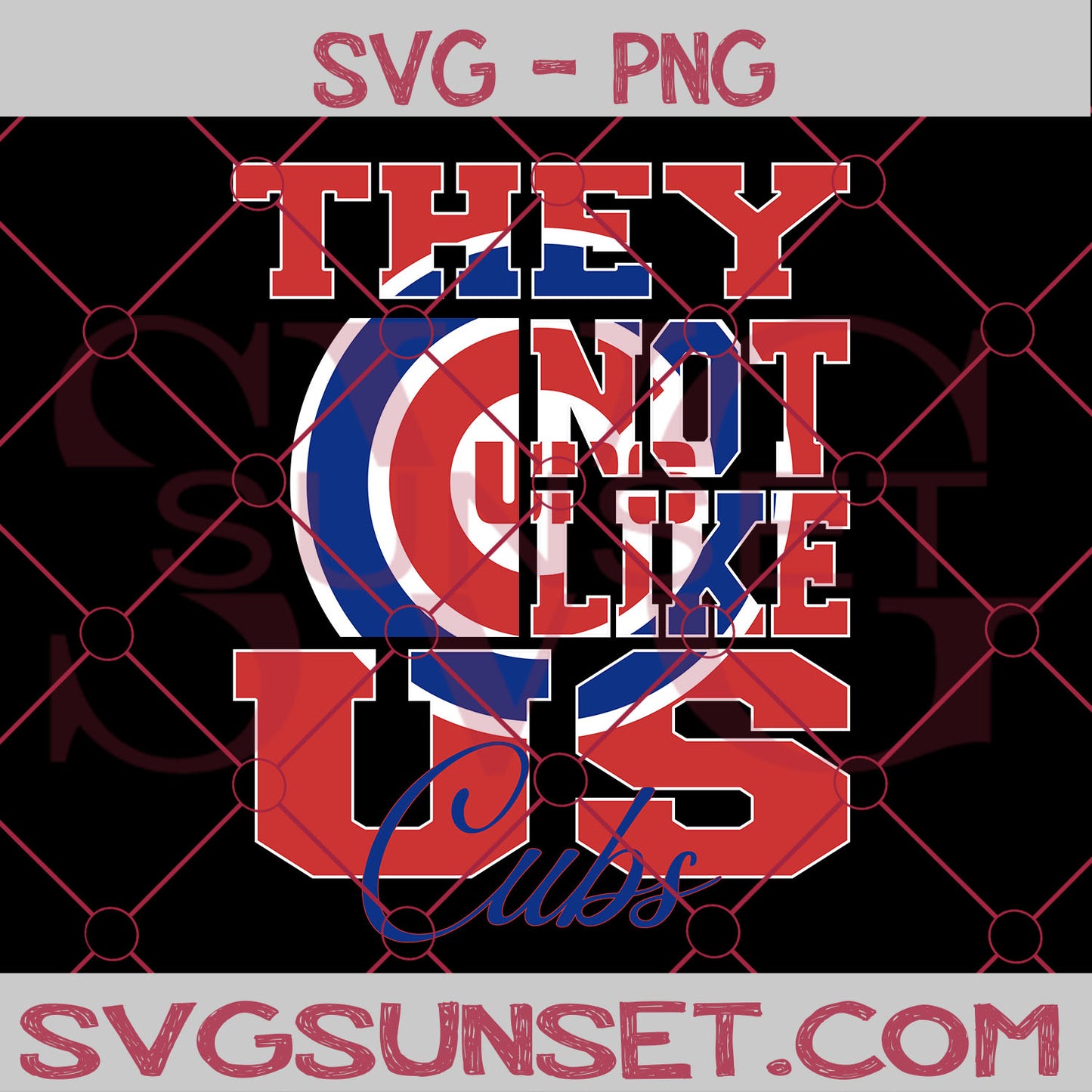 They Not Like us Cubs SVG, Chicago Cubs Svg, They Not Like us Svg, MLB Team Logo Svg