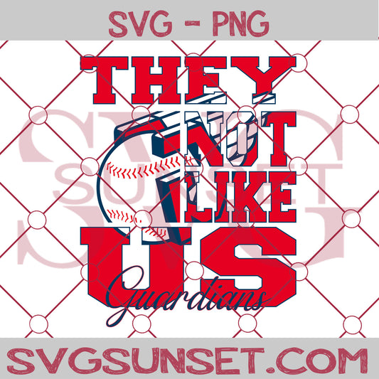 They Not Like us Guardians SVG, Cleveland Guardians Svg, They Not Like us Svg, MLB Team Logo Svg