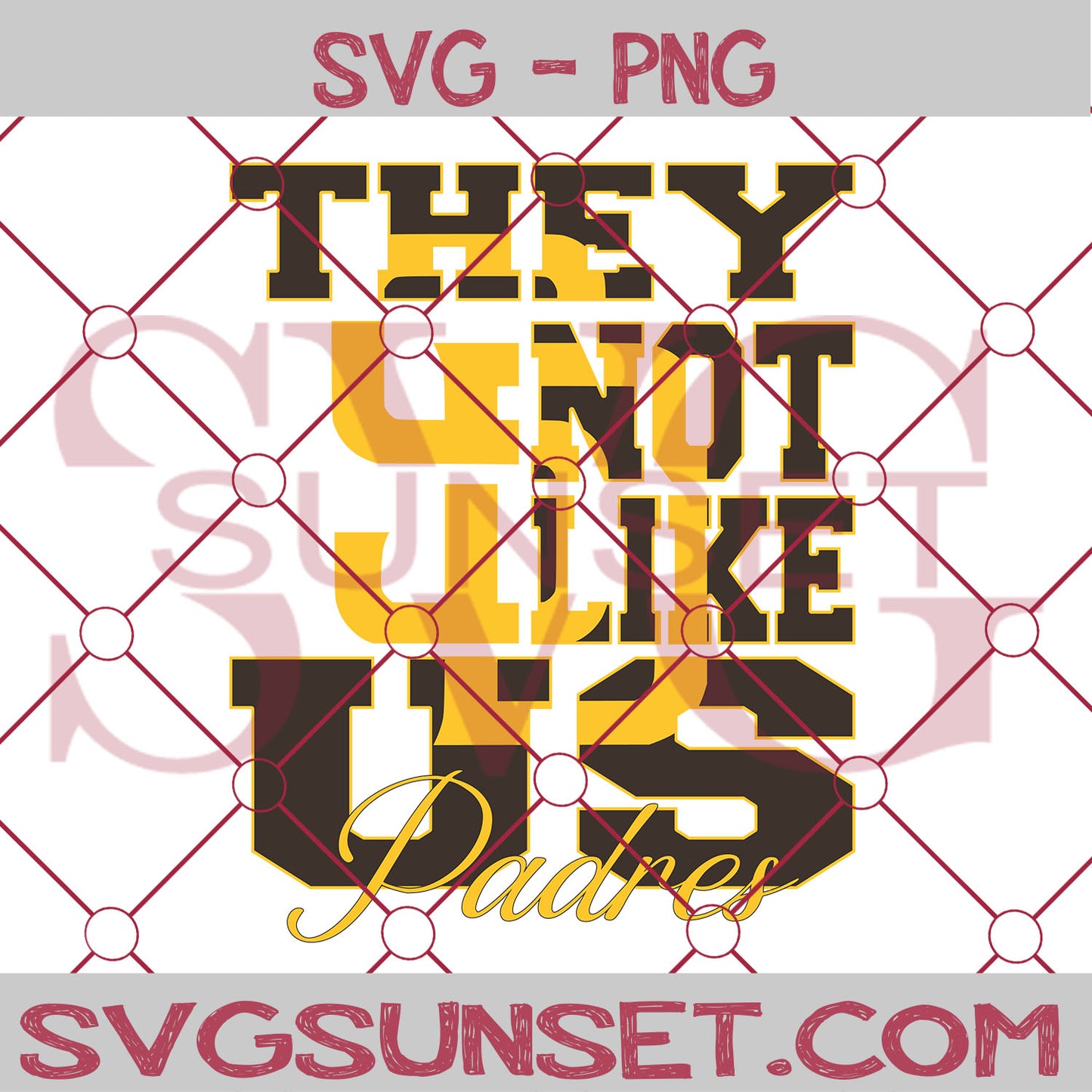 They Not Like us Padres SVG, San Diego Padres Svg, They Not Like us Svg, MLB Team Logo Svg