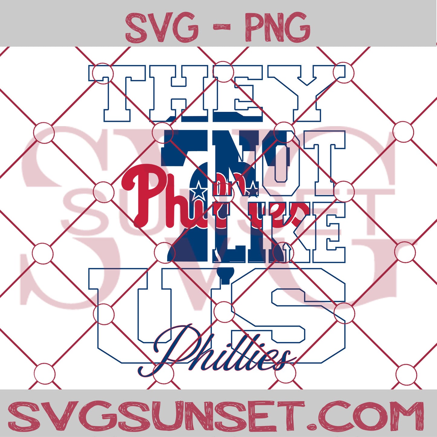 They Not Like us Phillies SVG, Philadelphia Phillies Svg, They Not Like us Svg, MLB Team Logo Svg