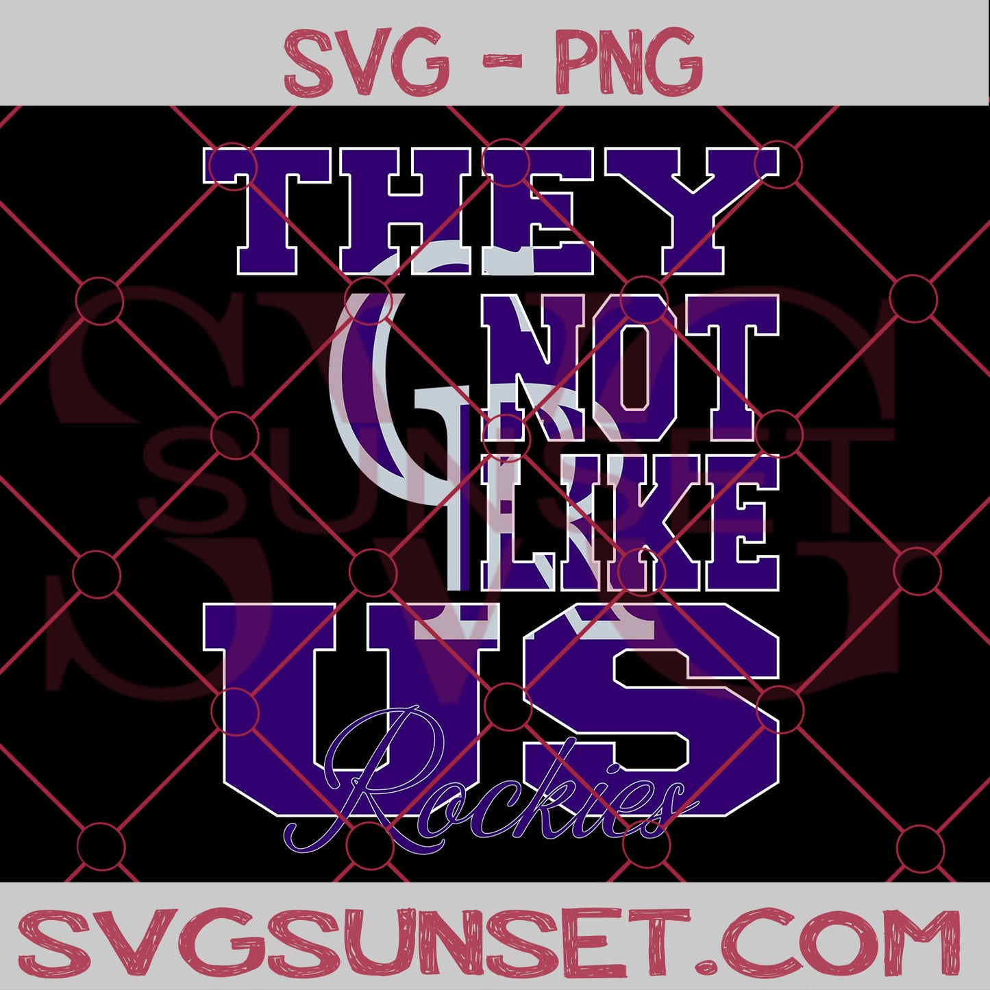 They Not Like us Rockies SVG, Colorado Rockies Svg, They Not Like us Svg, MLB Team Logo Svg