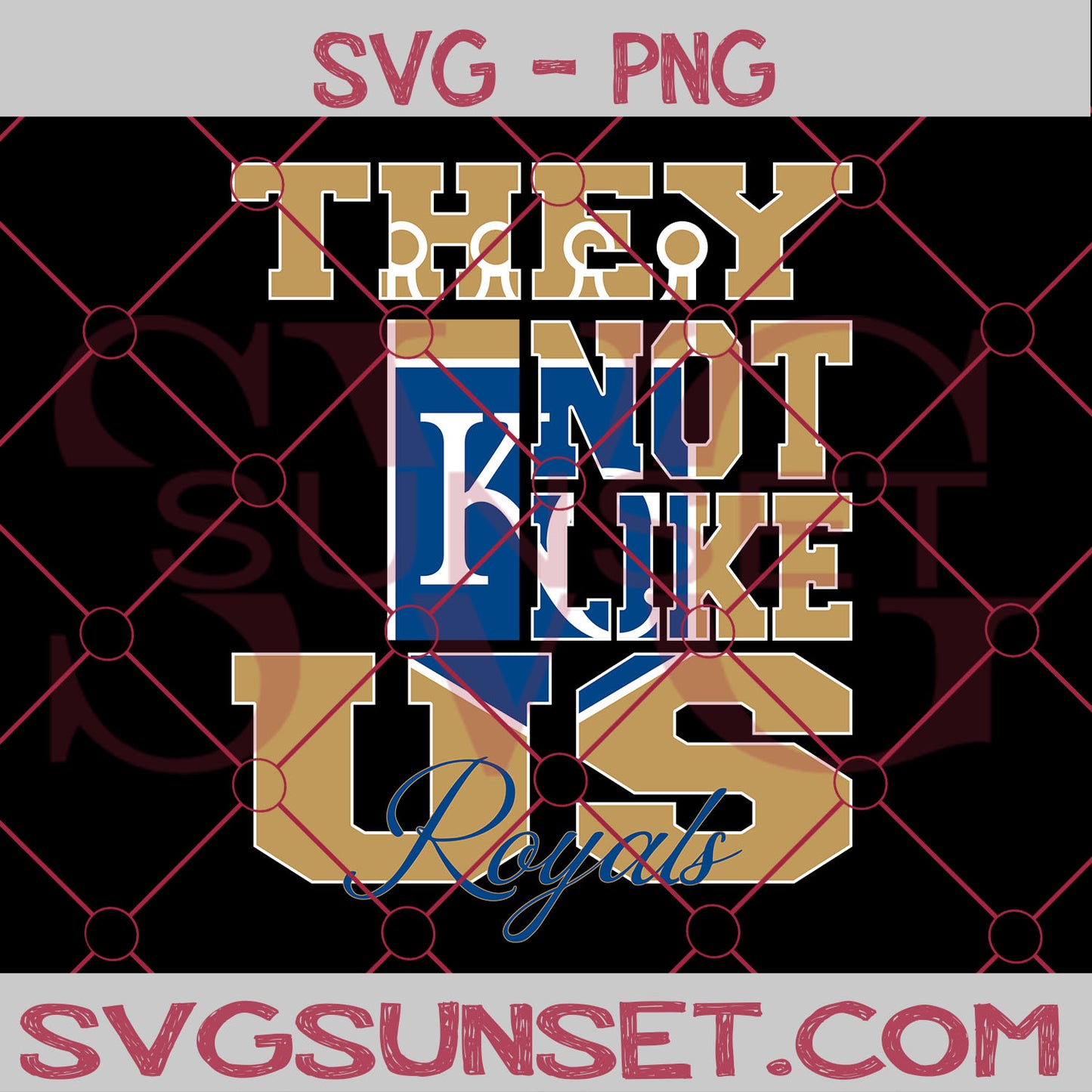 They Not Like us Royals SVG, Kansas City Royals Svg, They Not Like us Svg, MLB Team Logo Svg