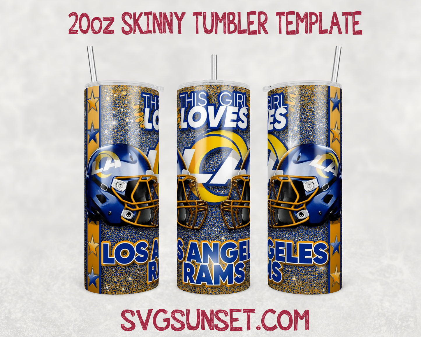 This Girl Loves Los Angeles Rams 20oz Tumbler Wrap PNG, Los Angeles Rams 20oz Tumbler Wrap