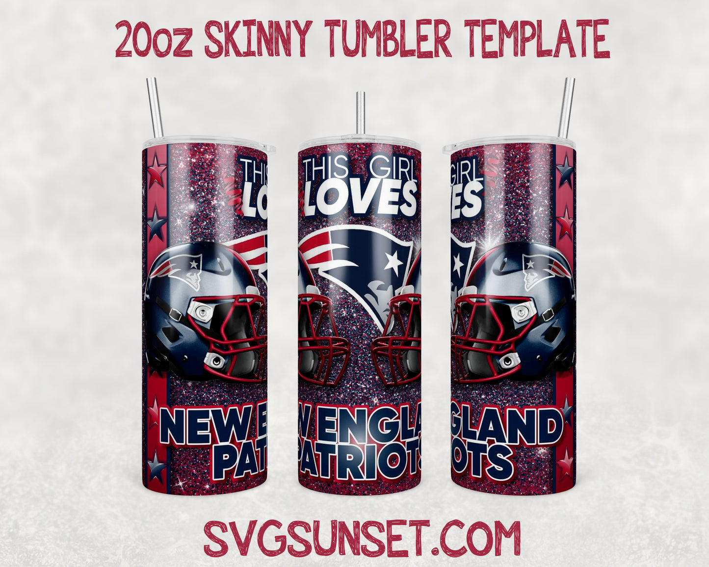 This Girl Loves New England Patriots 20oz Tumbler Wrap PNG, New England Patriots 20oz Tumbler Wrap