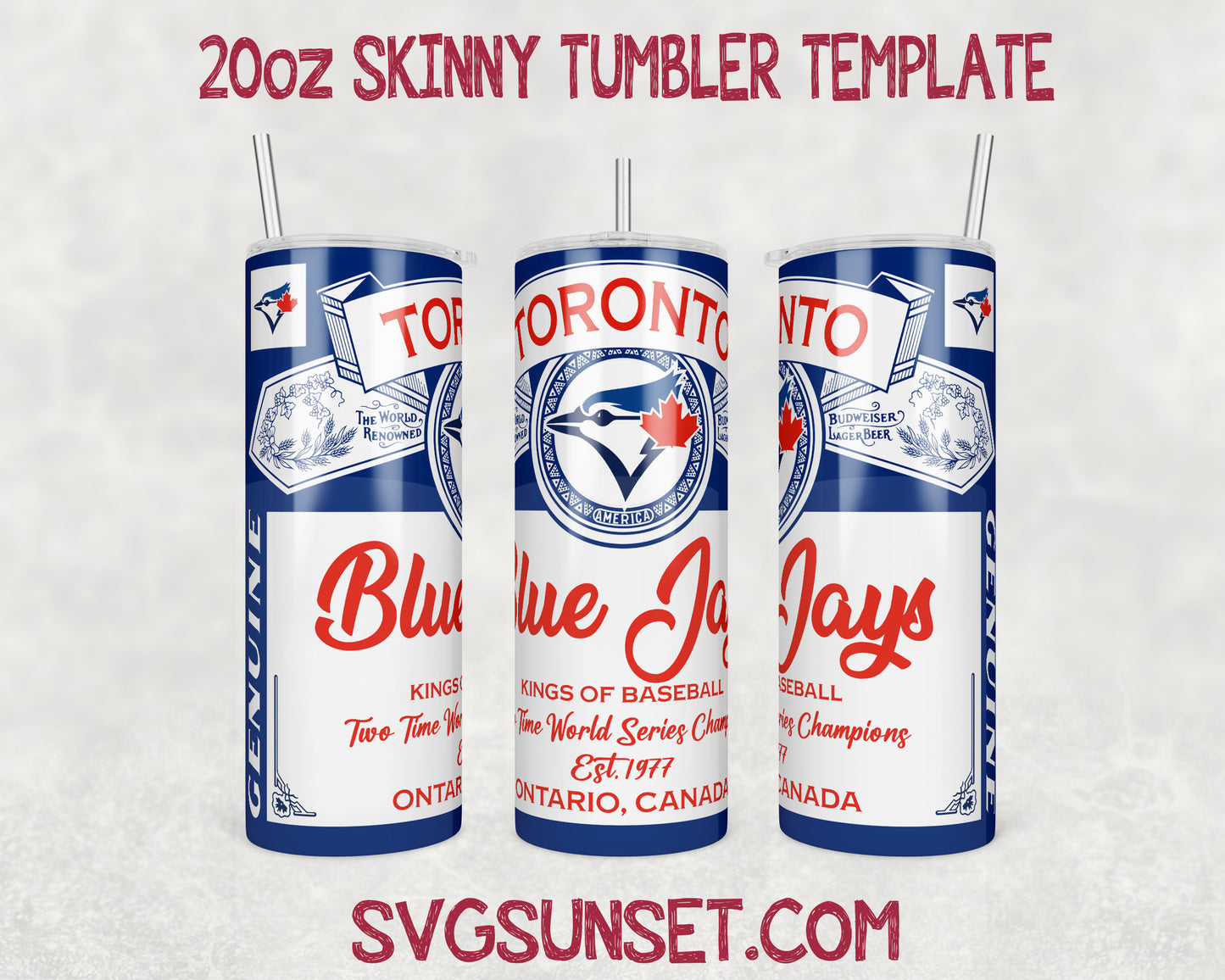 Toronto Blue Jays Budweiser Tumbler Wrap PNG, Toronto Blue Jays Tumbler Wrap